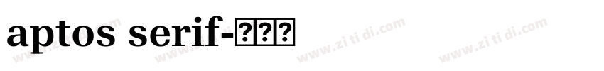 aptos serif字体转换